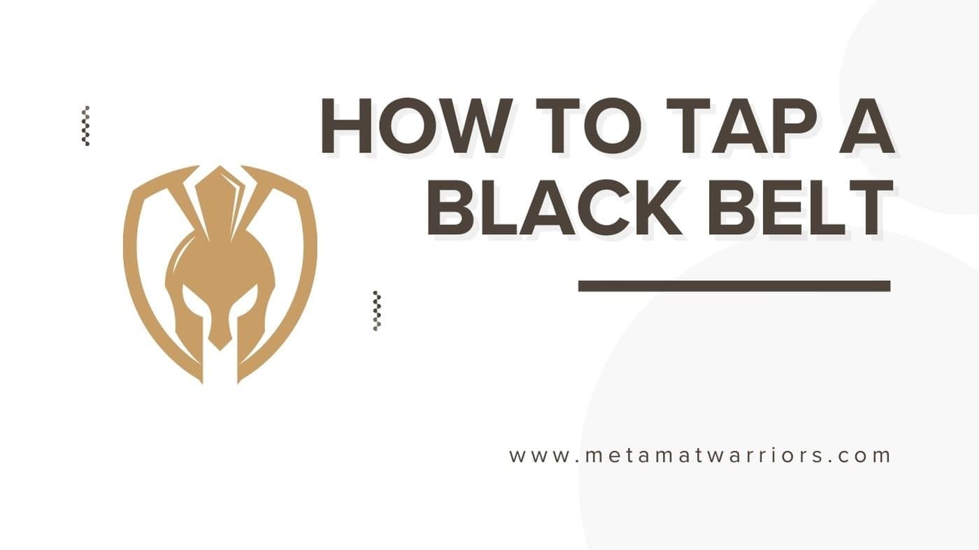 How to Make a Black Belt Tap